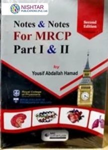 Notes and Notes for MRCP 1 and 2 2nd Edition 3 Volumes By Dr yousif ABDALLAH Hamad