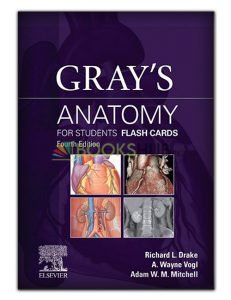 Gray’s Anatomy for Students 4th Edition