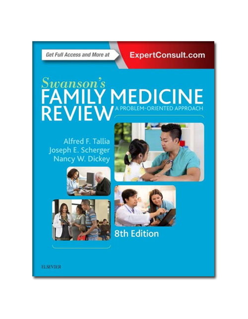 Swanson's Family Medicine Review 8th Edition