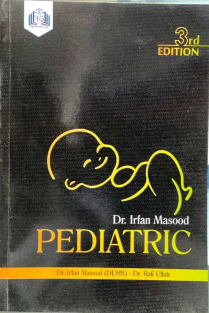 Pediatric 3rd Edition by Irfan Masood