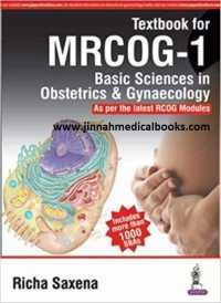 Textbook for Mrcog 1 (1st Edition) by Richa Saxena