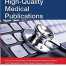 Writing High Quality Medical Publications