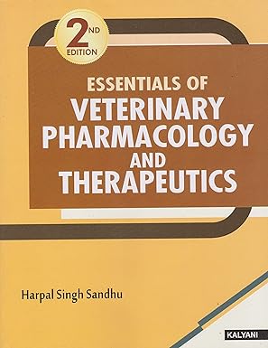 Essentials of Veterinary Pharmacology and Therapeutics Unknown Binding – January 1, 2013