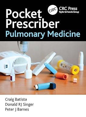Pocket Prescriber Pulmonary Medicine (Pocket Prescriber Series) 1st Edition