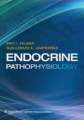 Endocrine Pathophysiology First Edition