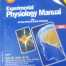 EXPERIMENTAL PHYSIOLOGY MANUAL, VOL 1, 4E