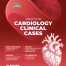 Radiant Notes- Clinical Cardiology Cases