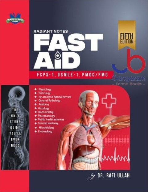 Radiant Notes Fast Aid FCPS-1, USMLE-1, PMDC/PMC 5th Edition