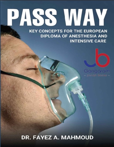PASS WAY: Key concepts for the European Diploma of Anesthesia and Intensive Care