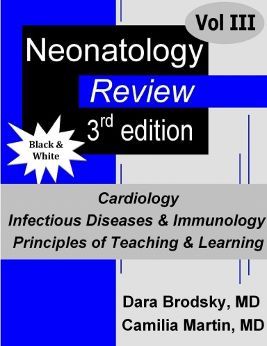 Neonatology Review: Volume 3