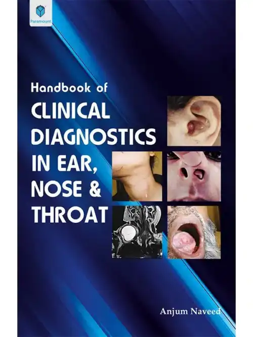 HANDBOOK OF CLINICAL DIAGNOSTICS IN EAR, NOSE & THROAT