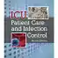 ICU PATIENT CARE AND INFECTION CONTROL