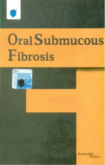ORAL SUBMUCOUS FIBROSIS