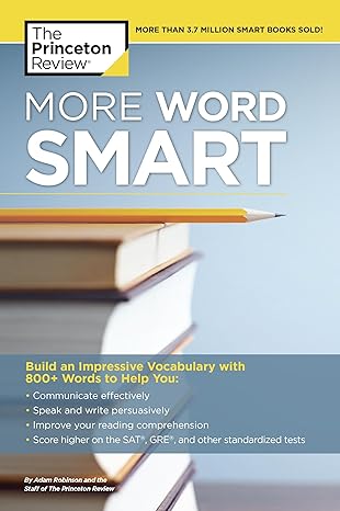 More Word Smart by The Princeton Review