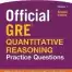 Official GRE Quantitative Reasoning Practice Questions by ETS 2nd Edition
