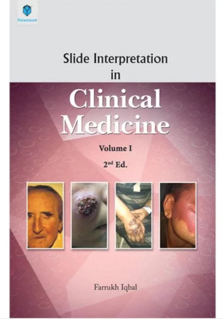 SLIDE INTERPRETATION IN CLINICAL MEDICINE