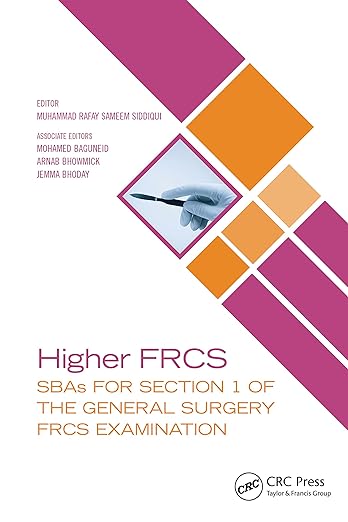 Higher FRCS: SBAs for Section 1 of the General Surgery FRCS Examination 1st Edition