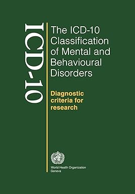 The ICD-10 Classification of Mental and Behavioural Disorders: Diagnostic Criteria for Research