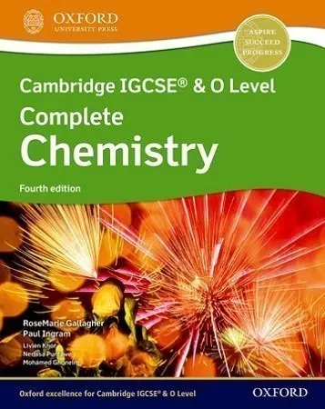 Cambridge IGCSE & O Level Complete Chemistry Student Book 4th Edition Oxford