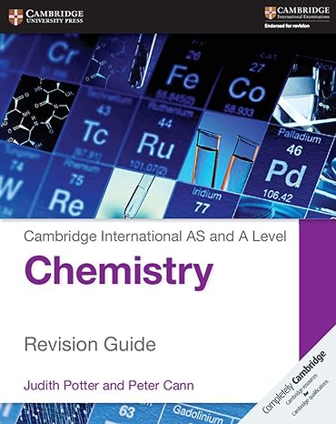 Cambridge International AS & A Level Chemistry Revision Guide