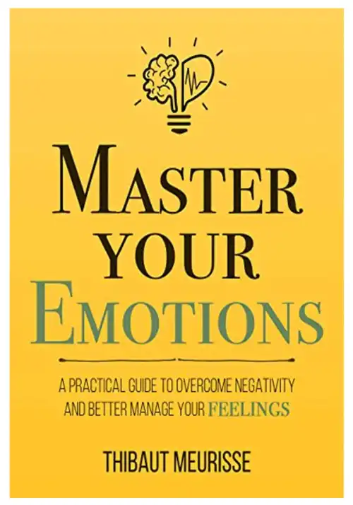 Master Your Emotions