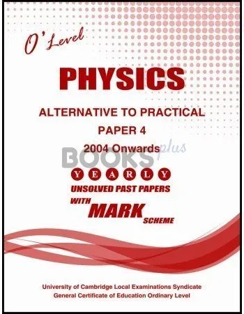O Level Physics P4 ATP Unsolved upto Nov 21