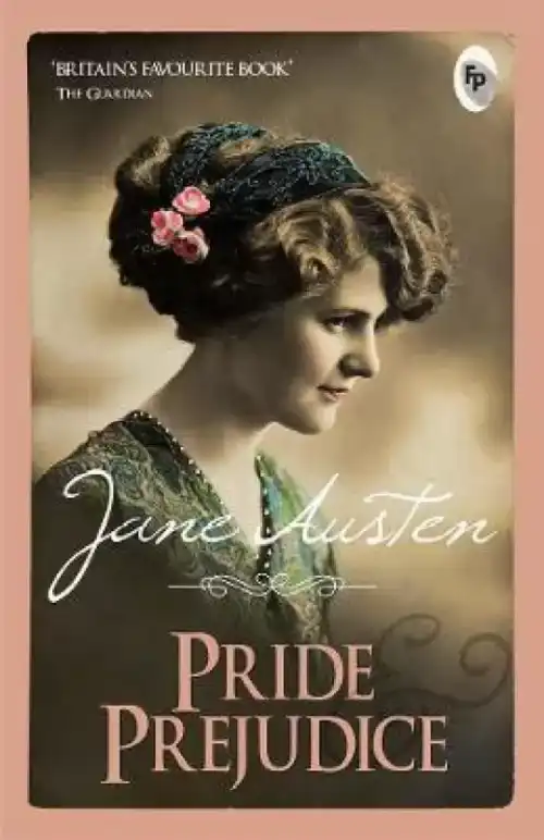 Pride and Prejudice By Jane Austen