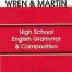 Wren and Martin High School English Grammar and Composition
