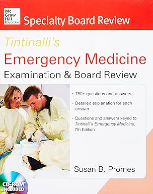 McGraw-Hill Specialty Board Review Tintinalli’s Emergency Medicine Examination and Board Review 7th edition