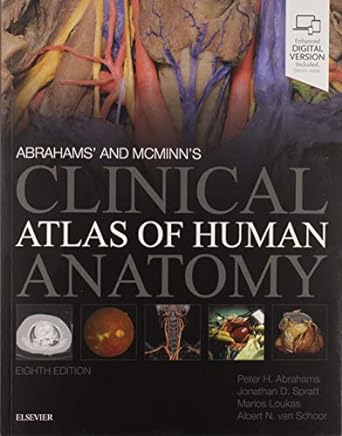 Abrahams’ and McMinn’s Clinical Atlas of Human Anatomy: with STUDENT CONSULT Online Access 8th Edition