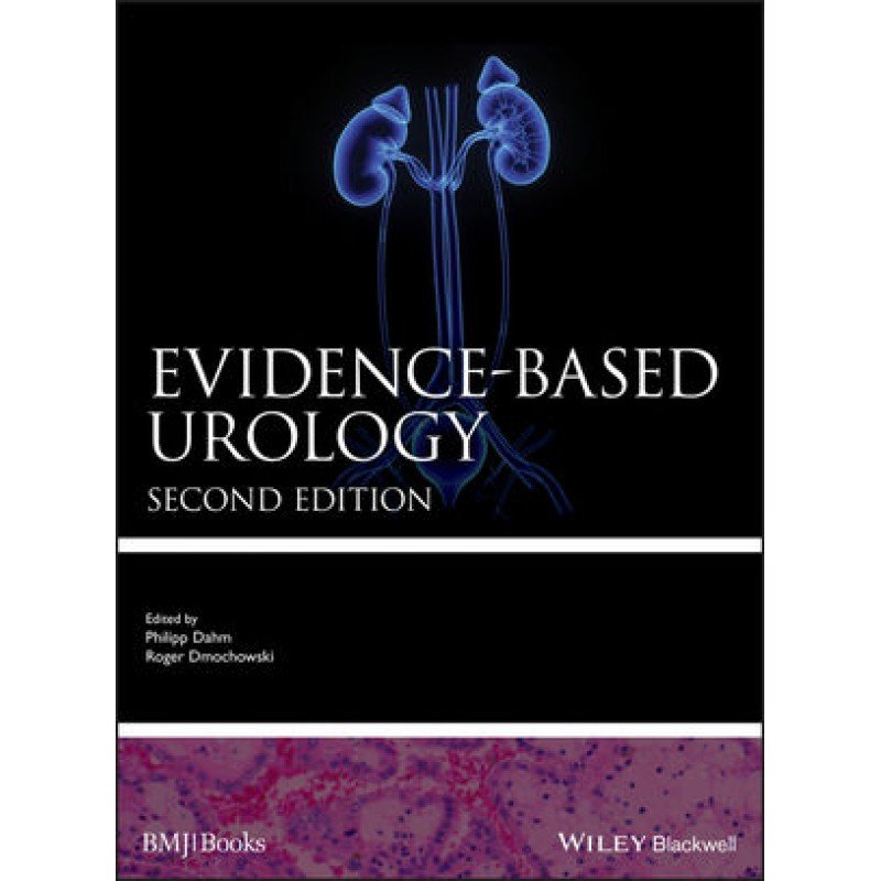 Evidence-based Urology (Evidence-Based Medicine) 2nd Edition