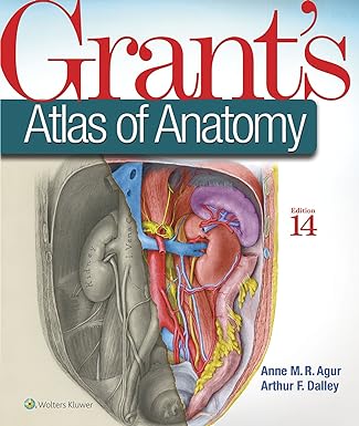 Grant’s Atlas of Anatomy 14th Edition