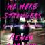 Before We Were Strangers By Renée Carlino