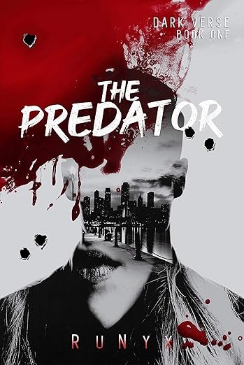 The Predator By RuNyx