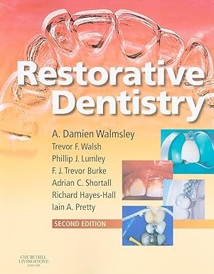 Restorative Dentistry 2nd Edition