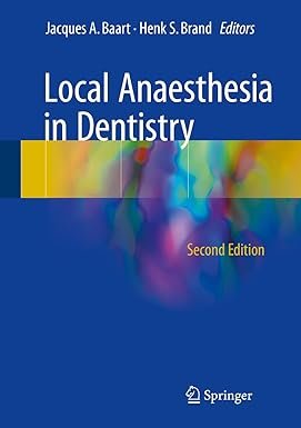 Local Anaesthesia in Dentistry 2nd ed. 2017 Edition