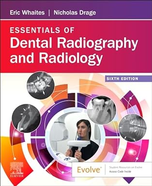 Essentials of Dental Radiography and Radiology 6th Ed