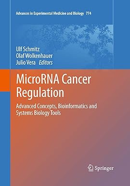 MicroRNA Cancer Regulation: Advanced Concepts, Bioinformatics and Systems Biology Tools