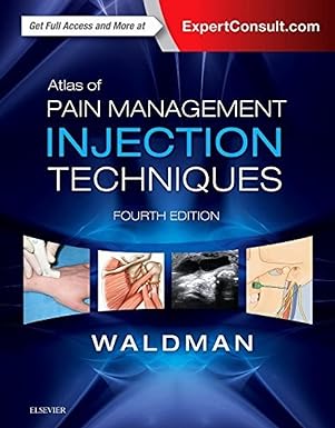 Atlas of Pain Management Injection Techniques 4th Edition