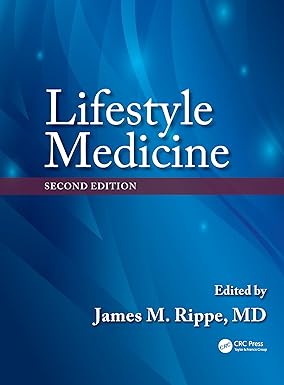 Lifestyle Medicine 2nd Edition