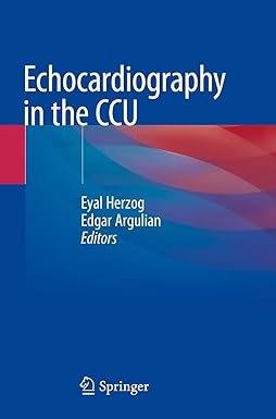 Echocardiography in the CCU 1st ed