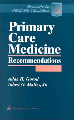 Primary Care Medicine Recommendations 1st Edition