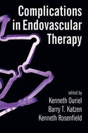 Complications in Endovascular Therapy 1st Edition