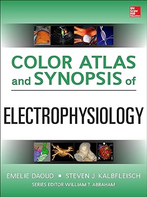 Color Atlas and Synopsis of Electrophysiology 1st Edition