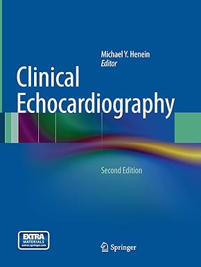 Clinical Echocardiography Softcover reprint of the original 2nd ed