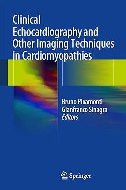 Clinical Echocardiography and Other Imaging Techniques in Cardiomyopathies