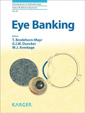 Eye Banking (Developments in Ophthalmology) 1st Edition