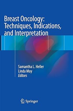Breast Oncology: Techniques, Indications, and Interpretation