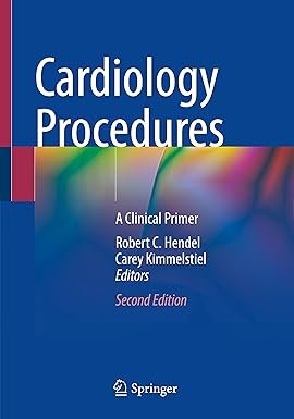 Cardiology Procedures: A Clinical Primer