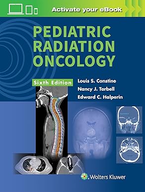 Pediatric Radiation Oncology Sixth Edition